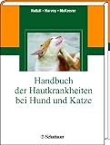 Handbuch der Hautkrankheiten bei Hund und Katze
