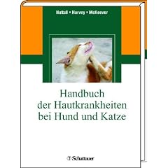 Handbuch der Hautkrankheiten bei Hund und Katze