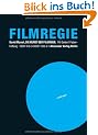 Die Kunst der Filmregie