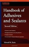Handbook of Adhesives and Sealants