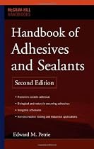 Handbook of Adhesives and Sealants