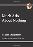 GCSE English Shakespeare "Much Ado About Nothing": The Complete Play