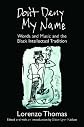 Don't Deny My Name