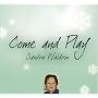 Come and Play by Sandra E. Waldron