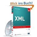 XML: Einstieg f�r Anspruchsvolle