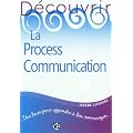 D�couvrir la Process Communication - 2e ed.