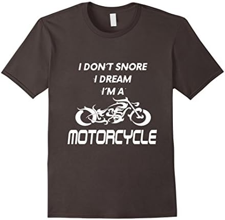 Men's Motorcycle tee,I don't snore I dream I'm a motorcycle tshirt 2XL Asphalt