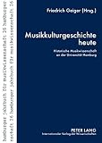 Musikkulturgeschichte heute : historische Musikkwissenschaft an der Universität Hamburg