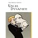 Uncle Dynamite