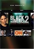 CNN Presents: Black in America 2