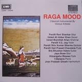 Raga Mood - Classical Instrumental By Various Artistes