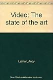 Video : the state of the art