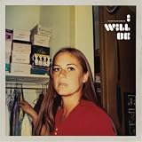 I Will Be