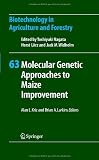 Molecular genetic approaches to maize improvement