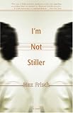I'm Not Stiller