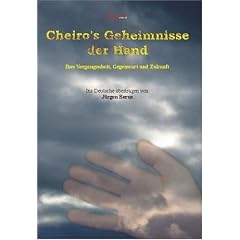 Cheiro's Geheimnisse der Hand: Ihre Vergangenheit, Gegenwart und Zukunft