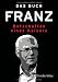 Das Buch Franz: Botschaften ei