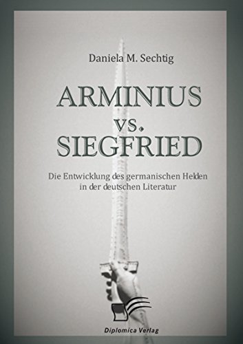 ARMINIUS vs. SIEGFRIED (German Edition)