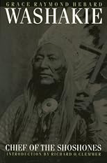 Washakie: Chief of the Shoshones