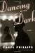 Image of Dancing in the Dark
