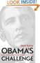 Obama's Challenge: America's Economic Crisis and the Power of a Transformative Presidency