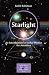 Starlight: An Introduction to Stellar Physics for Amateurs (Patrick Moore's Practical Astronomy Series)