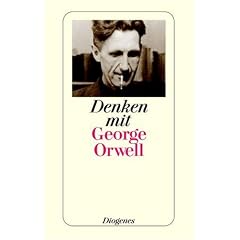 Denken mit George Orwell. (Broschiert)