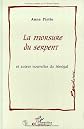 La morsure du serpent et autres nouvelles du Sénégal (Collection Ecritures)