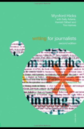 Writing for Journalists (Media Skills)