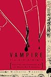 Vampire taxonomy : identifying and interacting with the modern-day bloodsucker