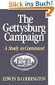 The Gettysburg Campaign: A Study in Command