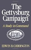 The Gettysburg Campaign: A Study in Command
