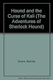 Hound and the curse of Kali