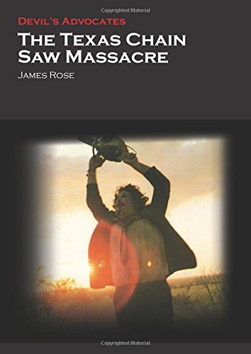 The Texas Chain Saw Massacre (Devil's Advocates)