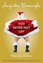 You Better Not Cry: Stories for Christmas