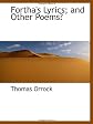 Fortha's Lyrics; and Other Poems?