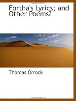 Fortha's Lyrics; and Other Poems?