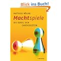Machtspiele: Die Kunst, sich durchzusetzen (Haufe Sachbuch Wirtschaft)