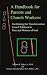 Books : A Handbook for Parents and Church Workers: Facilitating the Transformation From Childhood to Men and Women of God