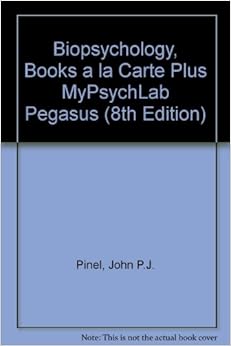Biopsychology Pearson 8th Edition Biopsychology Pearson 8th Edition