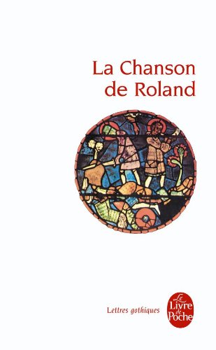 la chanson de roland lettres gothiques french edition
