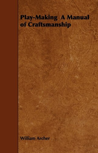 play making a manual of craftsmanship