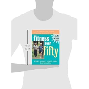 Fitness Over Fifty: An Exercise Guide from the National Institute on Aging