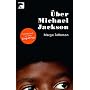 �ber Michael Jackson
