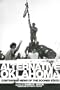 Alternative Oklahoma: Contrarian Views of the Sooner State