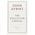 John Updike: the Collected Stories (Library of America)