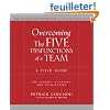 Overcoming the Five Dysfunctions of a Team: A Field Guide for Leaders, Managers, and Facilitators