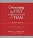 Overcoming The Five Dysfunctions of a Team