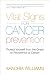 Vital Signs for Cancer Prevention: Protect Yourself from the Onset or Recurrence of Cancer