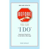 BeforeYouSay'IDo':ImportantQuestionsforCouplestoAskBeforeMarriage